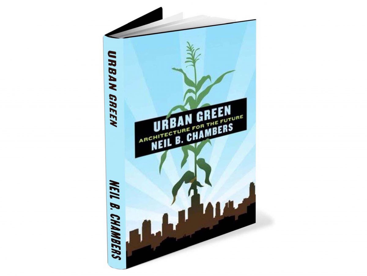 Urban Green: Architecture for the Future